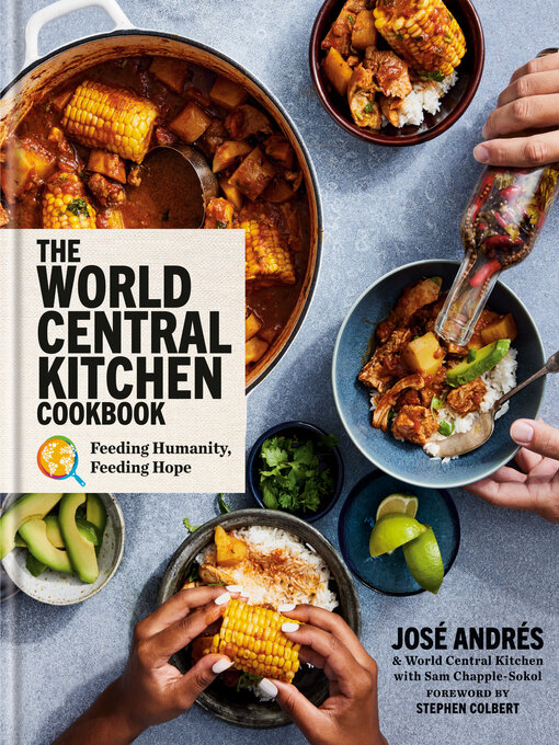 Title details for The World Central Kitchen Cookbook by José Andrés - Wait list